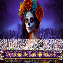 Fortuna De Los Muertos 4