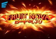 Fruit Super Nova 30