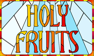 Holy Fruits