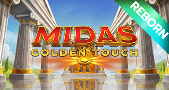 Midas Golden Touch - Reborn